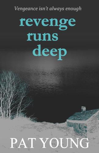 Cover image for Revenge Runs Deep