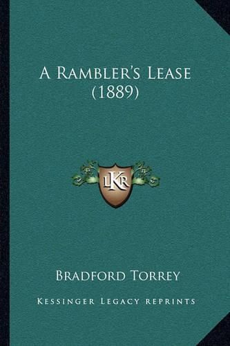 A Rambler's Lease (1889)