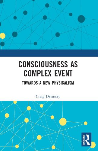 Cover image for Consciousness as Complex Event