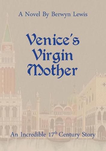 Cover image for Venice's Virgin Mother