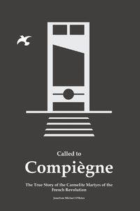 Cover image for Called to Compigne