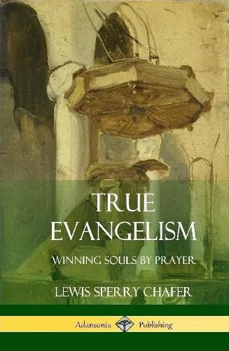 Cover image for True Evangelism