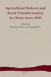 Cover image for Agricultural Reform and Rural Transformation in China since 1949