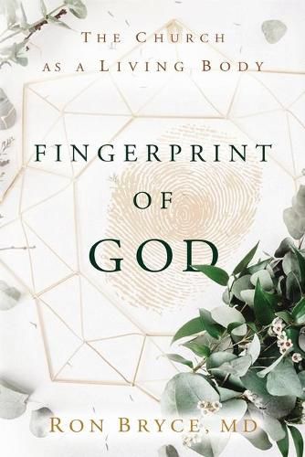 Cover image for Fingerprint of God: The Church as a Living Body