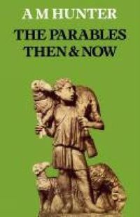 Cover image for The Parables Then & Now