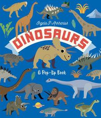 Cover image for Dinosaurs: A Pop-Up Book
