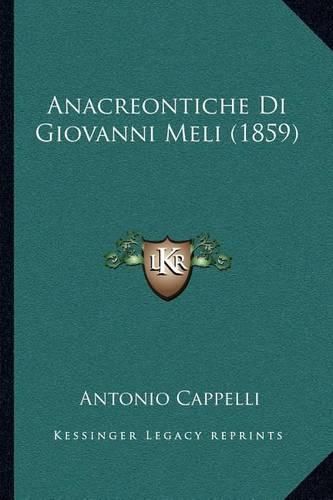 Anacreontiche Di Giovanni Meli (1859)