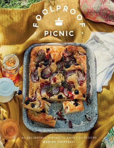 Cover image for Foolproof Picnic: 60 Delightful Dishes to Enjoy Outdoors