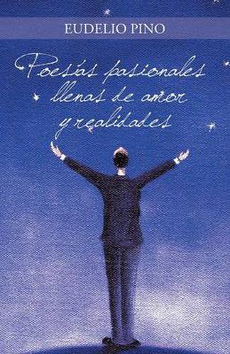 Cover image for Poesias Pasionales Llenas de Amor Y Realidades