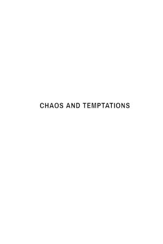 Cover image for Chaos And Temptations; A Father's Journey To Redemption