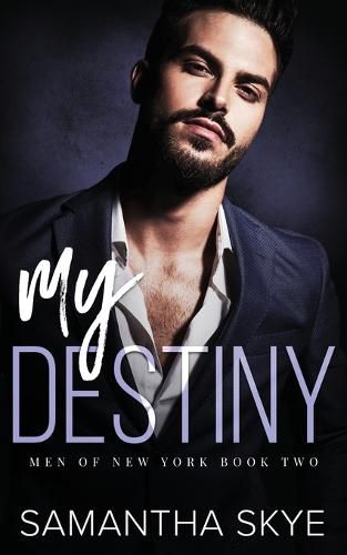 My Destiny: A Single Dad Mafia Romance