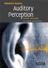 Cover image for Auditory Perception: An Analysis and Synthesis