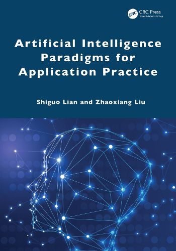 Cover image for Artificial Intelligence Paradigms for Application Practice