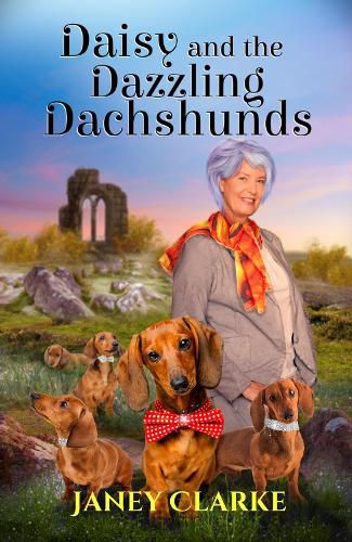 Cover image for Daisy And The Dazzling Dachshunds