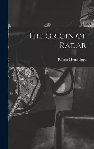 Cover image for The Origin of Radar