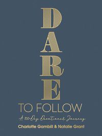 Cover image for Dare to Follow: A 100-Day Devotional Journey