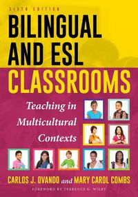 Cover image for Bilingual and ESL Classrooms: Teaching in Multicultural Contexts