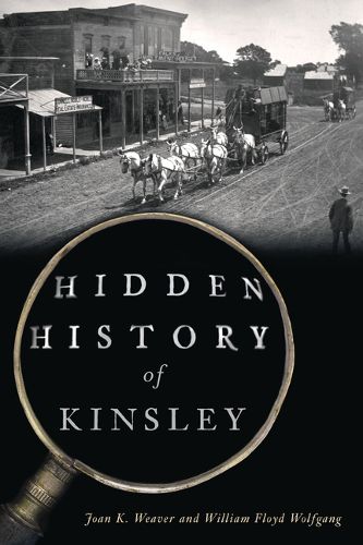 Cover image for Hidden History of Kinsley