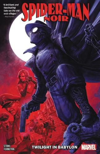 Cover image for Spider-man Noir: Twilight In Babylon