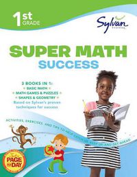 Cover image for First Grade Super Math Success (Sylvan Super Workbooks)