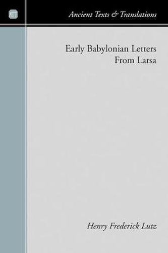 Cover image for Early Babylonian Letters from Larsa