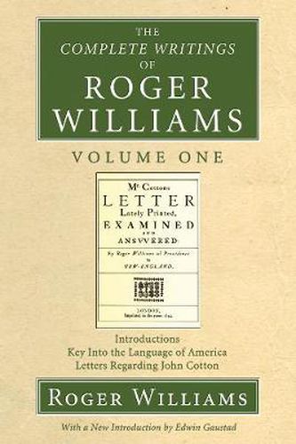 The Complete Writings of Roger Williams