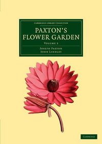 Cover image for Paxton's Flower Garden