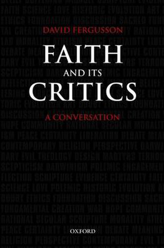 Cover image for Faith and Its Critics: A Conversation