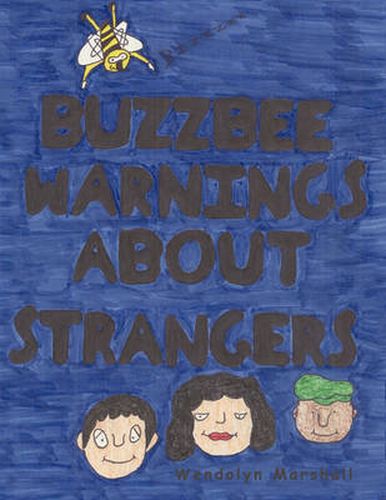 Cover image for Buzzbee Warnings about Strangers
