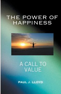 Cover image for The Power of Happiness