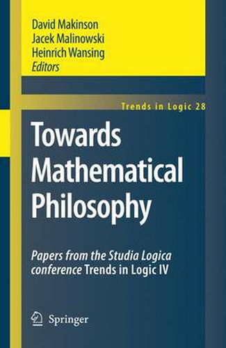 Cover image for Towards Mathematical Philosophy: Papers from the Studia Logica conference Trends in Logic IV