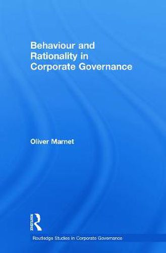 Cover image for Behaviour and Rationality in Corporate Governance