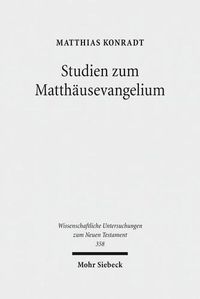 Cover image for Studien zum Matthausevangelium