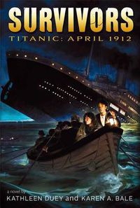 Cover image for Survivors: Titanic 1912