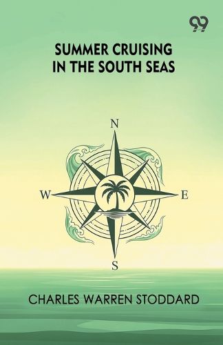 Cover image for Summer Cruising In The South Seas (Edition1)