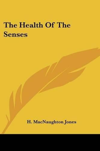 Cover image for The Health of the Senses