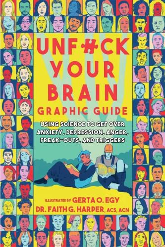 Cover image for Unfuck Your Brain Graphic Guide