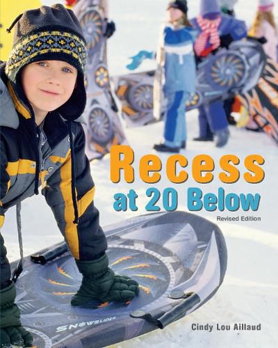 Cover image for Recess at 20 Below, Revised Edition