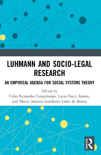 Cover image for Luhmann and Socio-Legal Research: An Empirical Agenda for Social Systems Theory