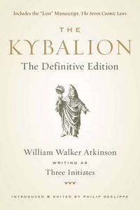 Cover image for Kybalion: The Definitive Edition