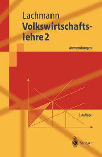 Cover image for Volkswirtschaftslehre 2: Anwendungen