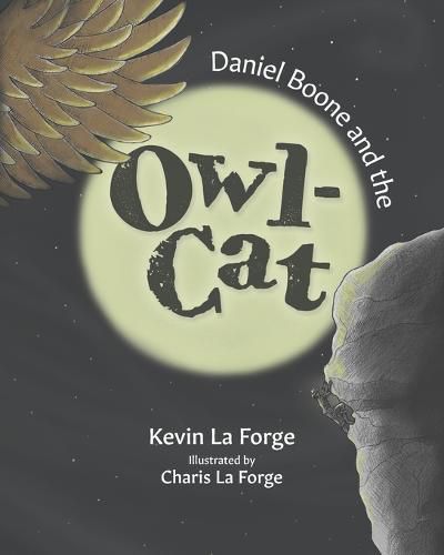 Cover image for Daniel Boone And The Owl-Cat