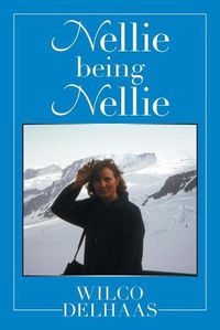 Cover image for Nellie Being Nellie