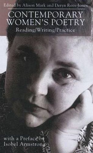 Contemporary Women's Poetry: Reading/Writing/Practice