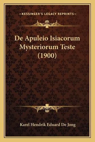 de Apuleio Isiacorum Mysteriorum Teste (1900)