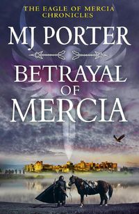 Cover image for Betrayal of Mercia