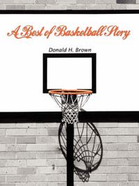 Cover image for A Best of Basketball Story