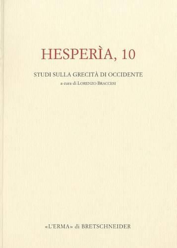 Cover image for Hesperia 10: Studi Sulla Grecita Di Occidente. Vol.10