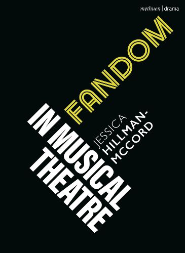 Cover image for Fandom in Musical Theatre