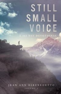 Cover image for Still Small Voice: Volume 2: A 365 Day Devotional